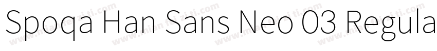 Spoqa Han Sans Neo 03 Regular字体转换